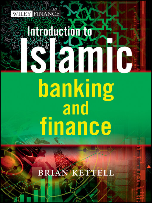 Title details for Introduction to Islamic Banking and Finance by Brian Kettell - Available